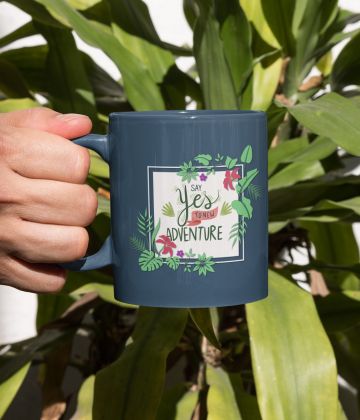 Say yes to new adventure 11oz Mug